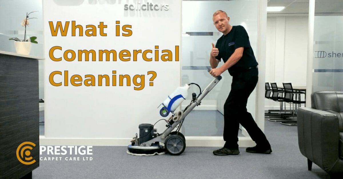 what is commercial cleaning